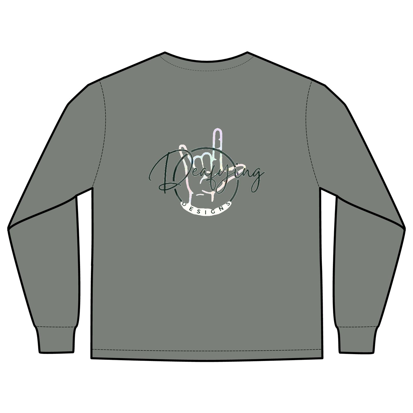 Deafying Designs Unisex Long Sleeve with Pocket
