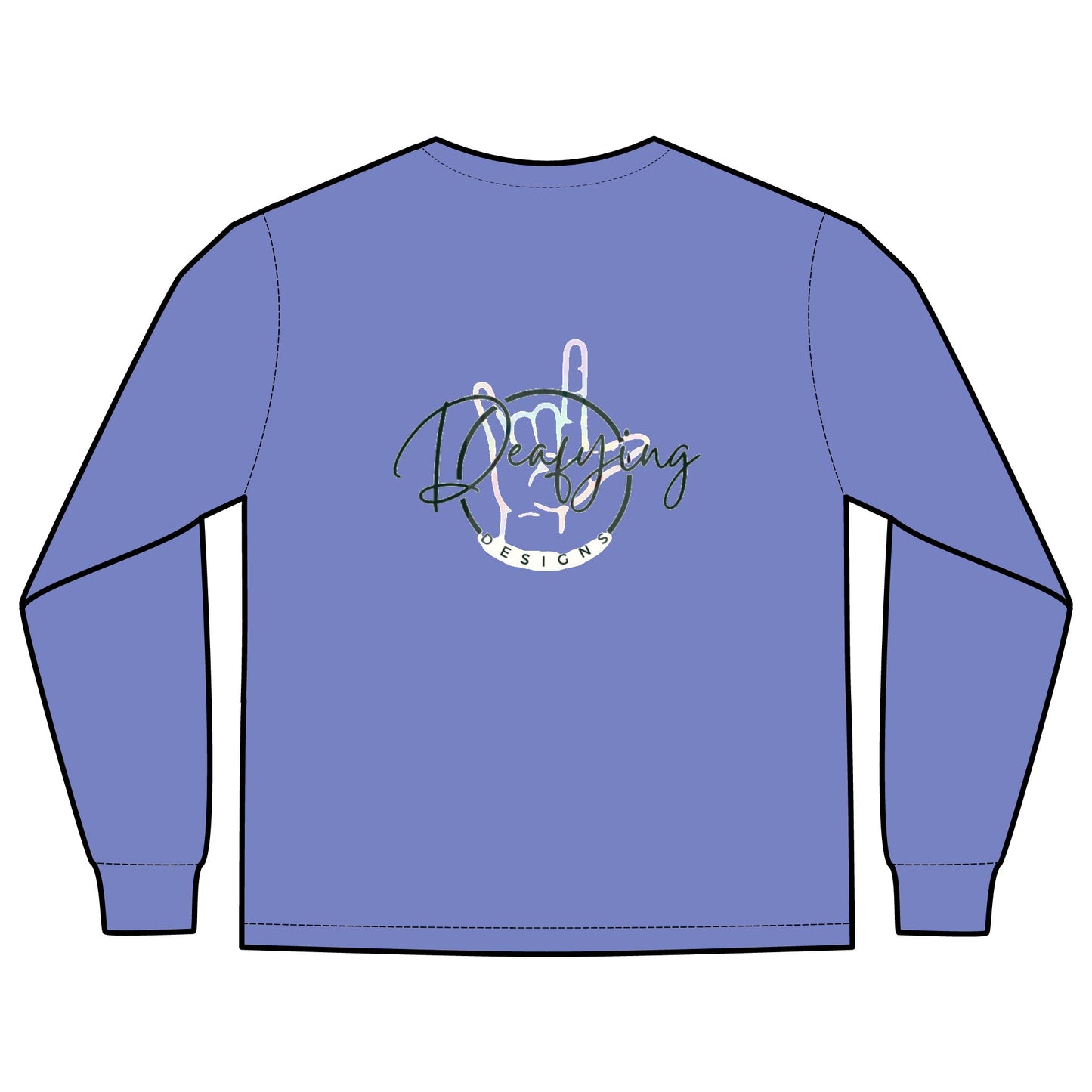 Deafying Designs Unisex Long Sleeve with Pocket