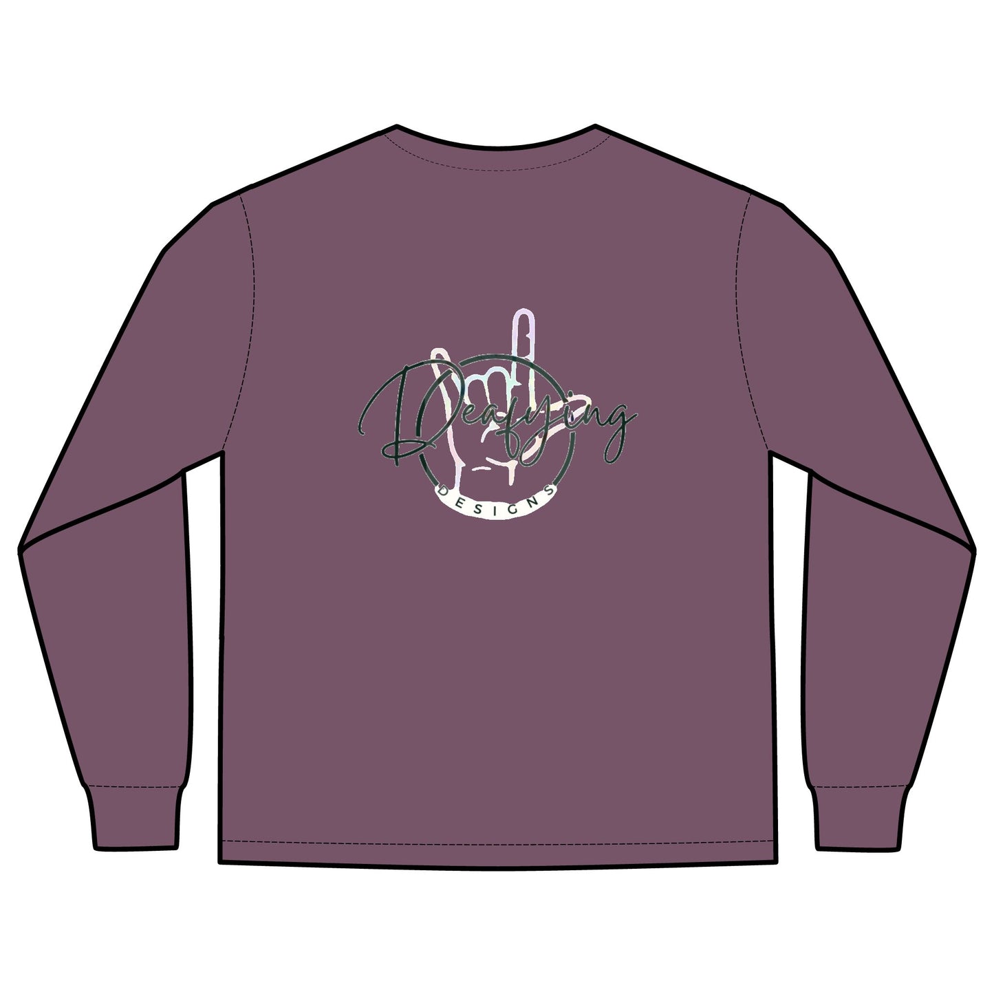 Deafying Designs Unisex Long Sleeve with Pocket