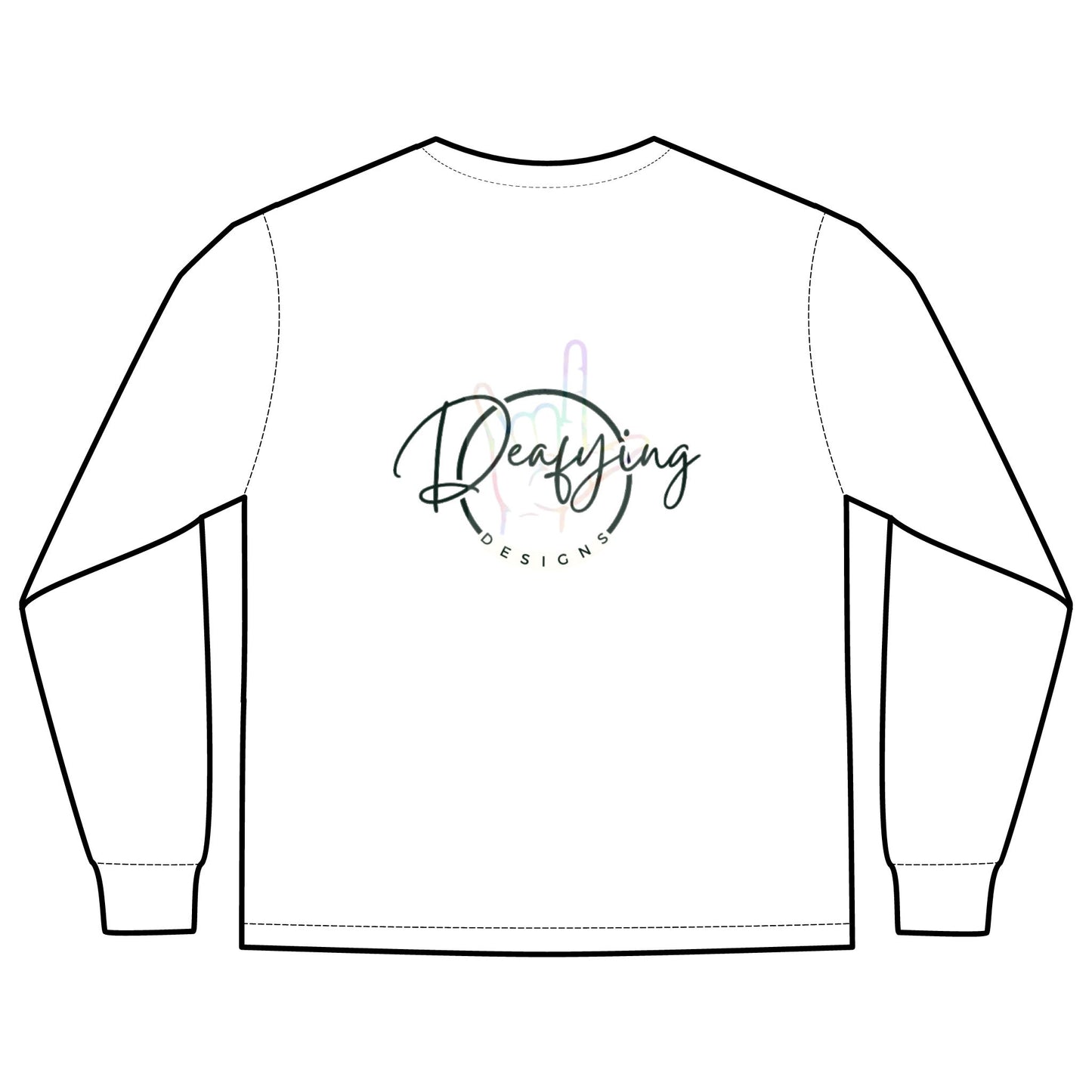 Deafying Designs Unisex Long Sleeve with Pocket
