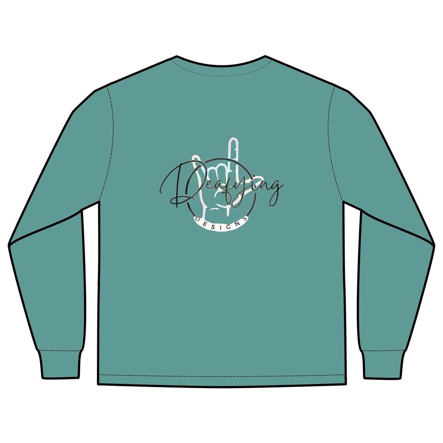 Deafying Designs Unisex Long Sleeve with Pocket