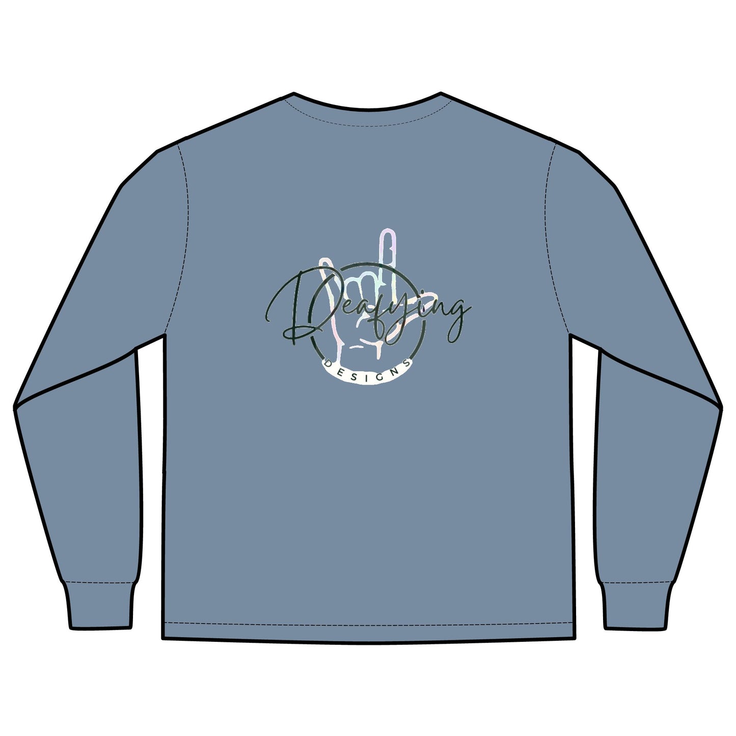 Deafying Designs Unisex Long Sleeve with Pocket