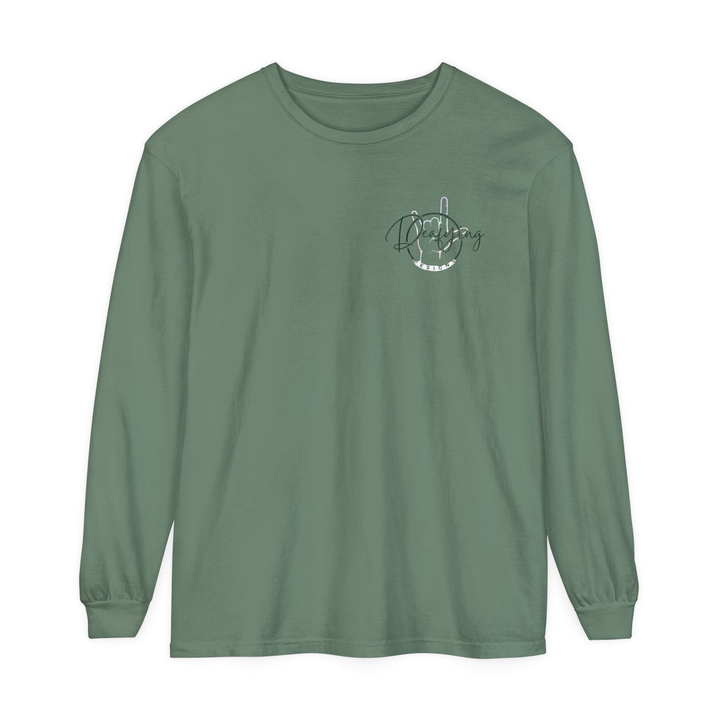 Deafying Designs Unisex Long Sleeve T-Shirt