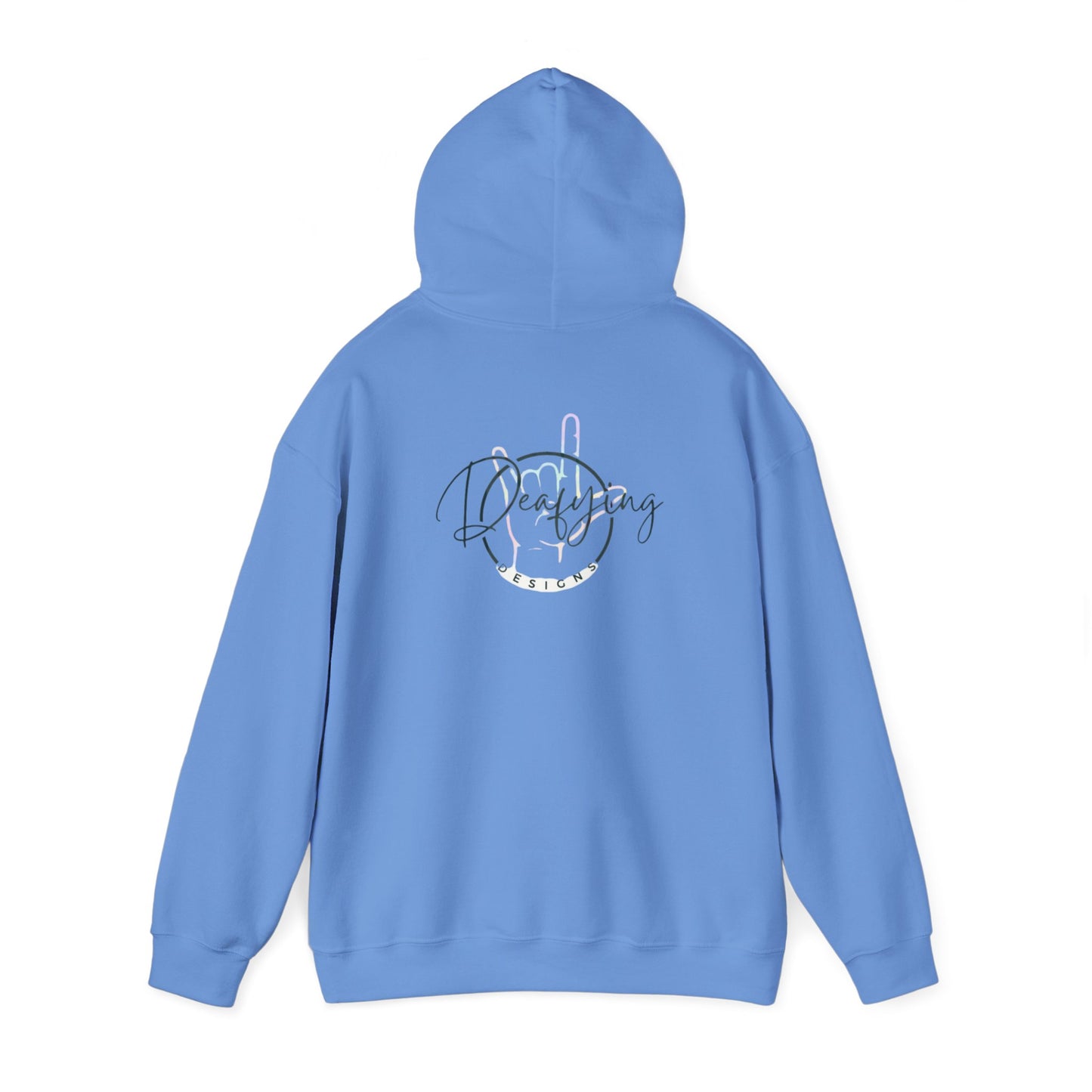 Deafying Designs Unisex Hooded Sweatshirt