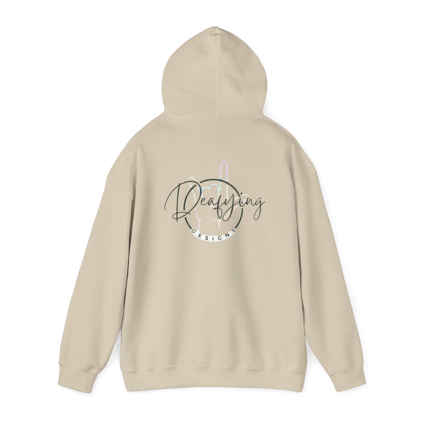 Deafying Designs Unisex Hooded Sweatshirt