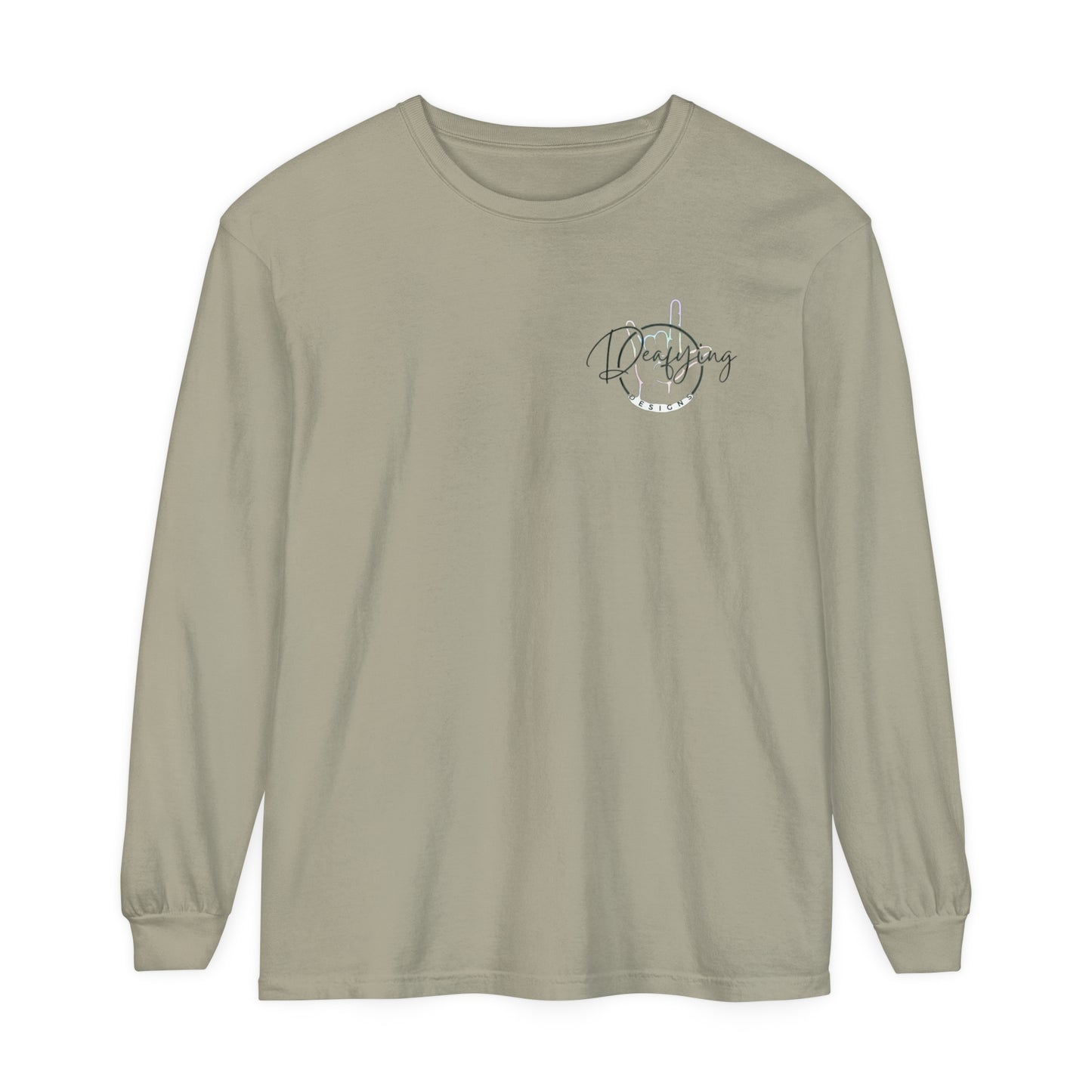 Deafying Designs Unisex Long Sleeve T-Shirt