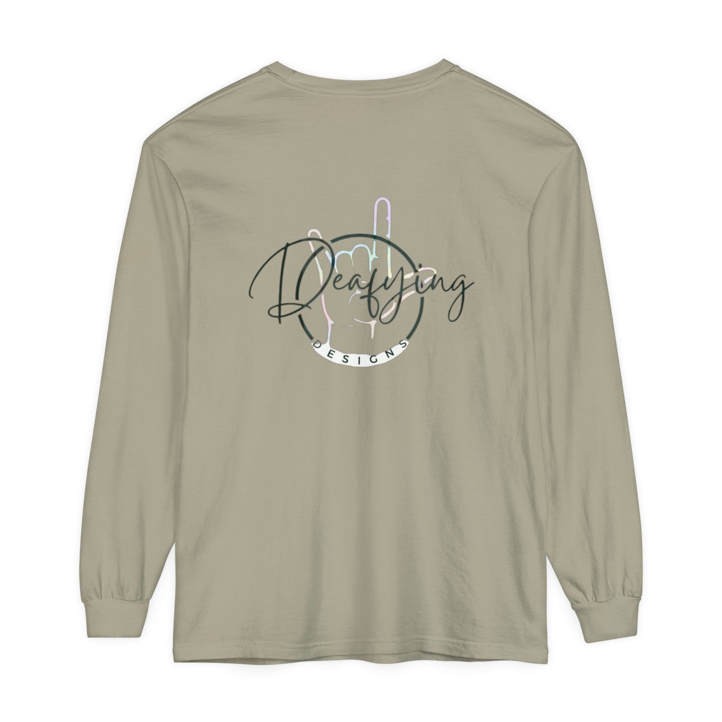 Deafying Designs Unisex Long Sleeve T-Shirt