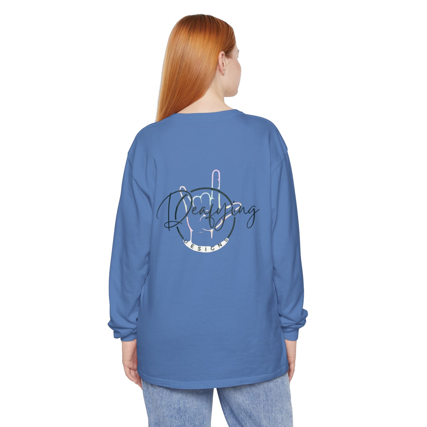 Deafying Designs Unisex Long Sleeve T-Shirt
