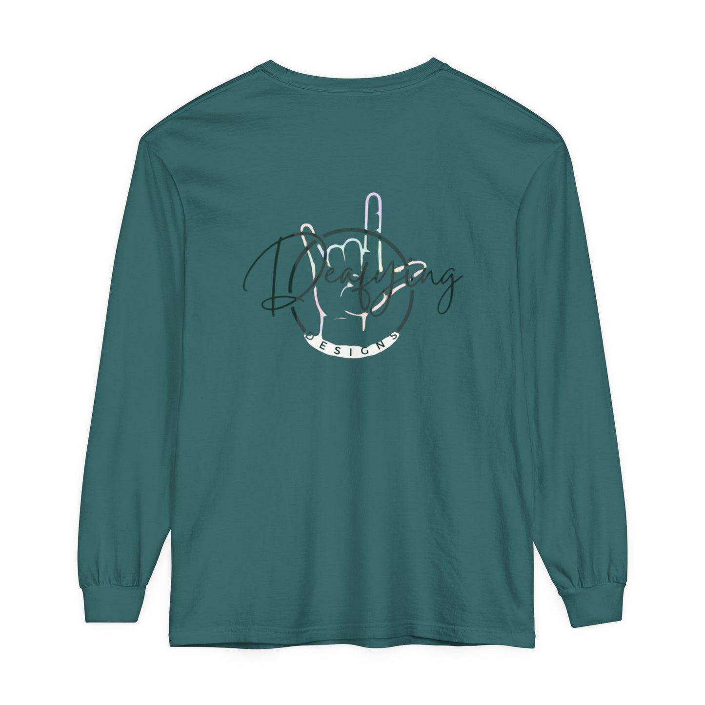 Deafying Designs Unisex Long Sleeve T-Shirt