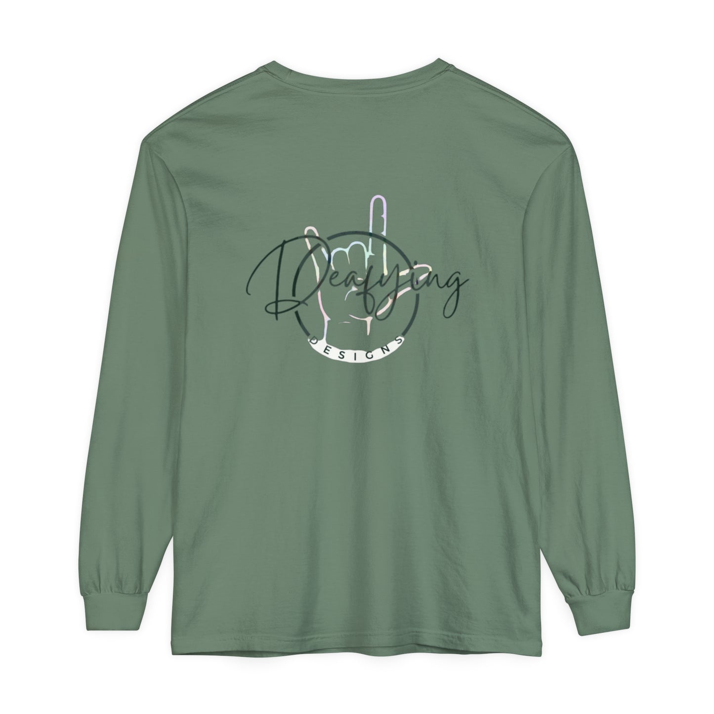 Deafying Designs Unisex Long Sleeve T-Shirt