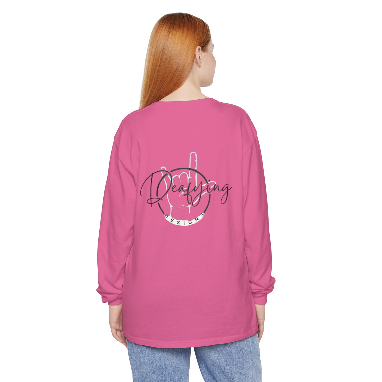 Deafying Designs Unisex Long Sleeve T-Shirt