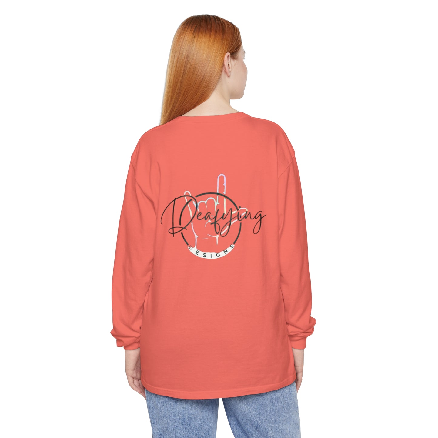 Deafying Designs Unisex Long Sleeve T-Shirt