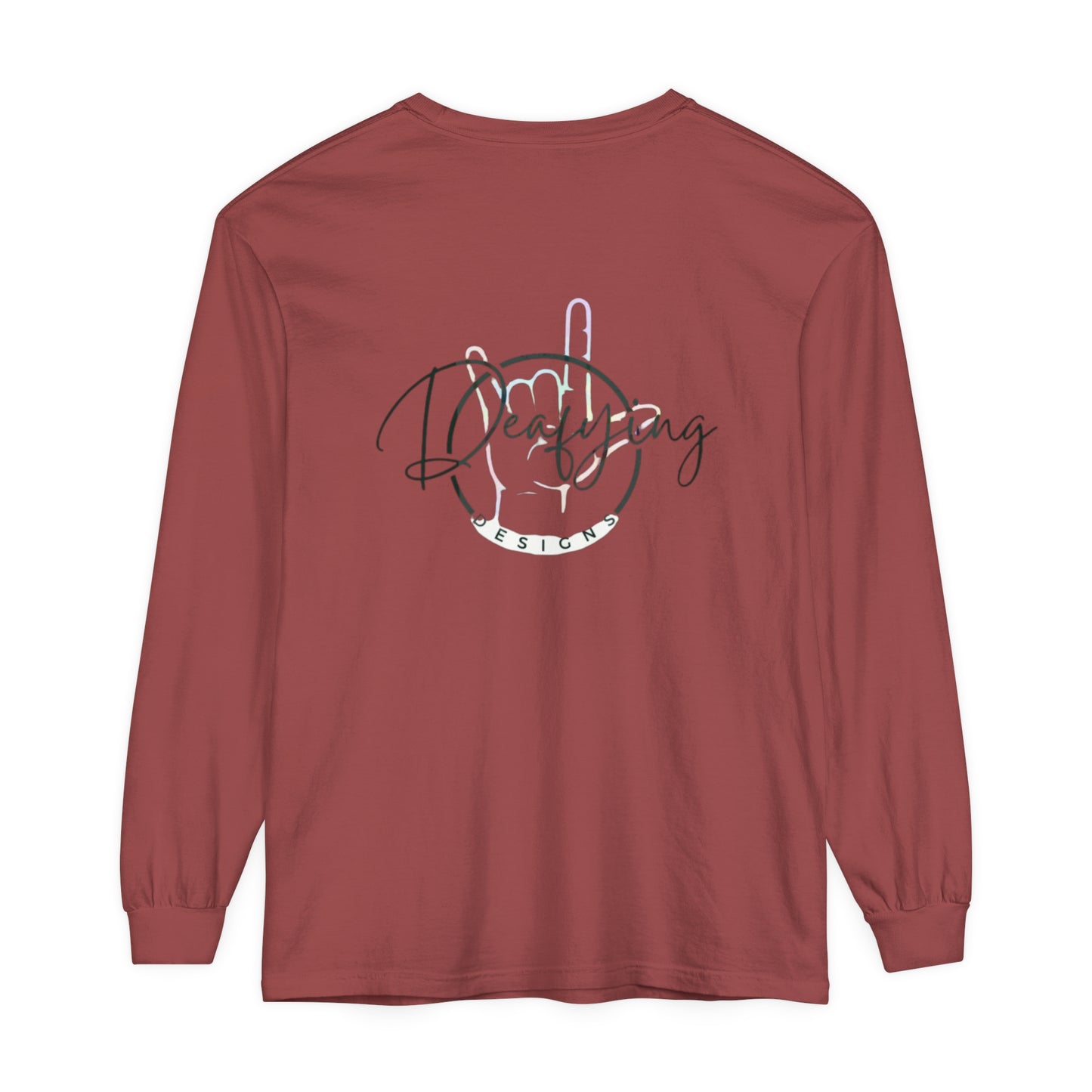 Deafying Designs Unisex Long Sleeve T-Shirt