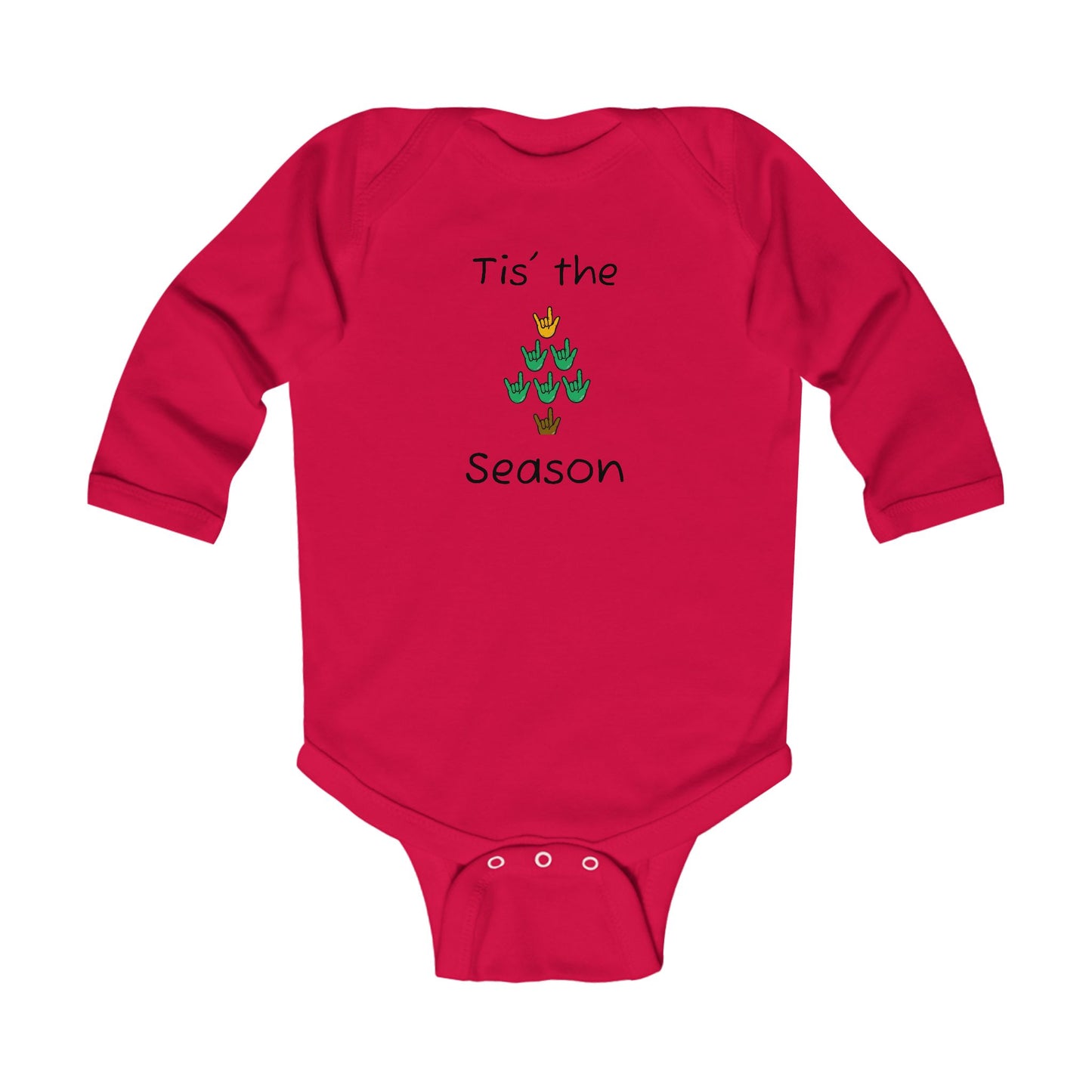 Tis' the Season ILY Infant Unisex Long Sleeve Onesie